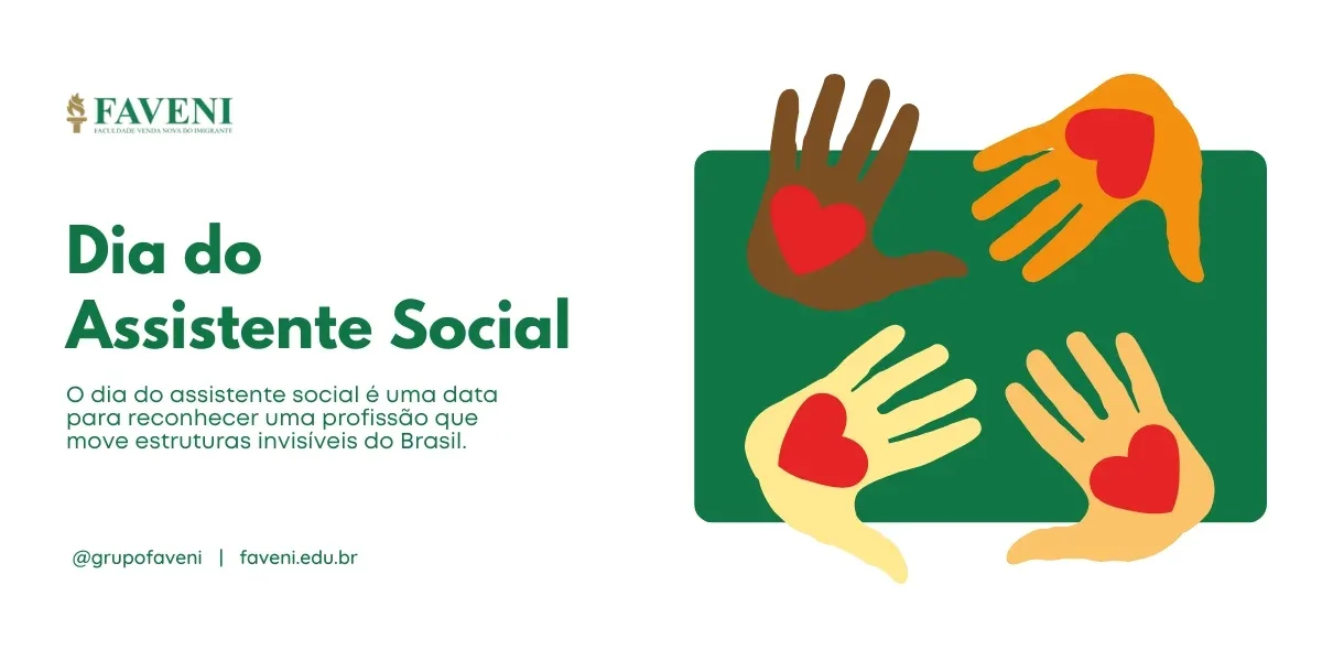 Dia do Assistente Social: desafios, atuação e oportunidades para futuros profissionais